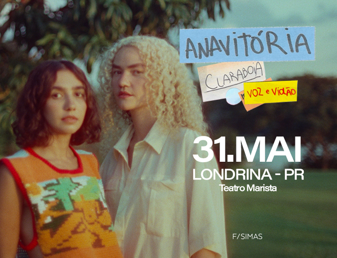 anavitoria turne claraboia mpb show espetaculo teatro